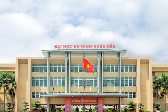 Phê duyệt sắp xếp các Học viện, trường Công an nhân dân