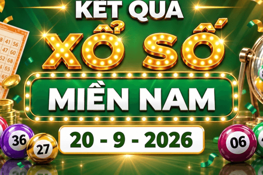 XSMN 20/9 - Kết quả xổ số miền Nam hôm nay 20/9/2026 - XSMN ngày 20 tháng 9