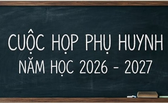 Bộ GD&ĐT không còn bắt buộc họp phụ huynh 3 lần mỗi năm học