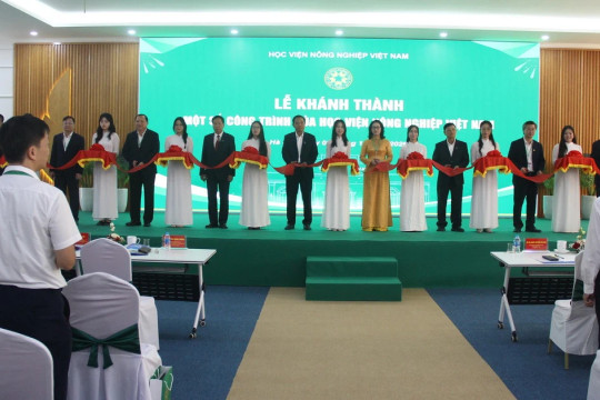 Học viện Nông nghiệp Việt Nam khánh thành 3 công trình ý nghĩa
