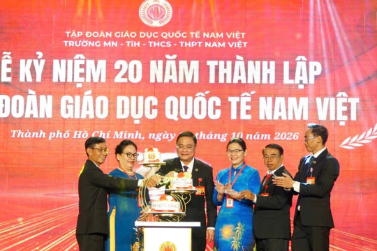 Tập đoàn Giáo dục Quốc tế Nam Việt với hành trình 20 năm phát triển