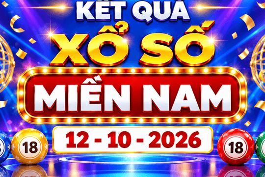 XSMN 12/10 - Kết quả xổ số miền Nam ngày 12 tháng 10