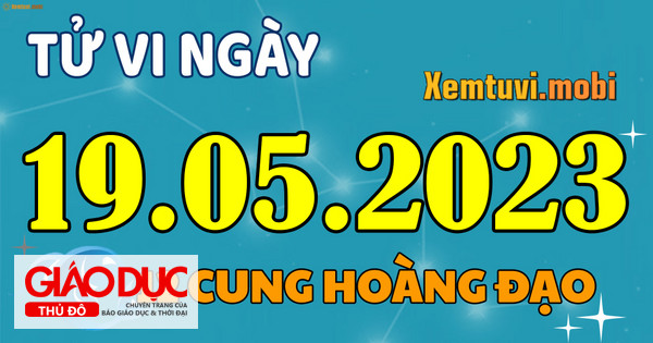 Trong 12 cung hoàng đạo, cung nào được xem là hợp với cung của người sinh vào ngày 19/5?
