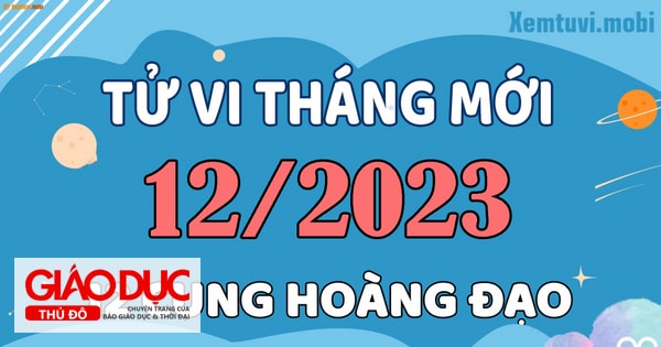 Tử Vi Tháng Mới Của 12 Cung Hoàng Đạo: Dự Báo Chi Tiết Về Tình Yêu, Sự Nghiệp Và Sức Khỏe