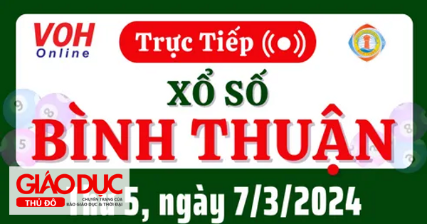 XSBTH 7/3 - Kết quả xổ số Bình Thuận hôm nay thứ 5 ngày 7/3/2024